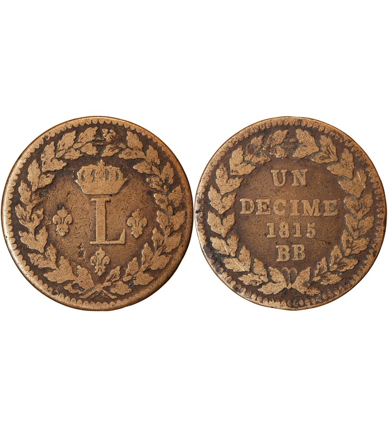 LOUIS XVIII - DECIME Siège de Strasbourg 1815 BB Sans point