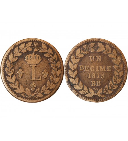 LOUIS XVIII - DECIME Siège de Strasbourg 1815 BB Sans point