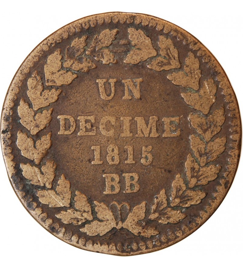 LOUIS XVIII - DECIME Siège de Strasbourg 1815 BB Sans point
