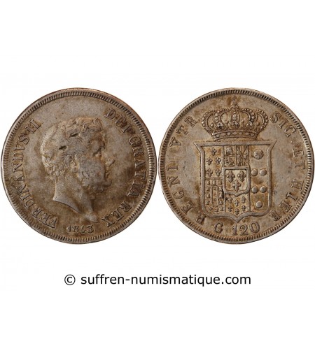 ITALIE, FERDINAND II - 120 GRANA ARGENT 1843