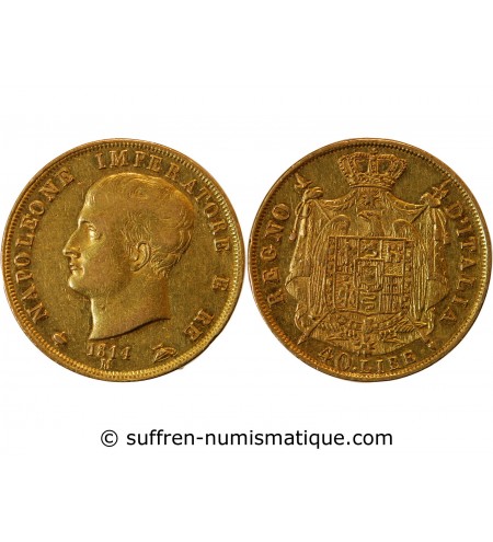 ITALIE, NAPOLEON﻿ 1er - 40 LIRE OR 1814 M MILAN﻿﻿