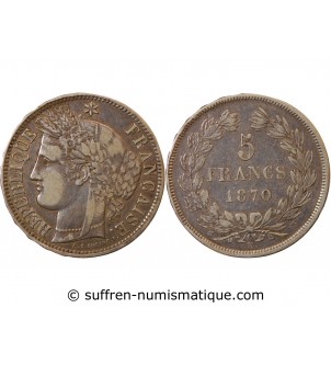 CERES - 5 FRANCS ARGENT 1870 K BORDEAUX "Sans légende"