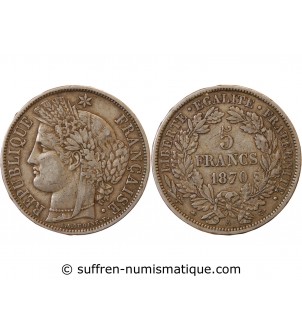 CERES - 5 FRANCS ARGENT 1870 A PARIS "Avec Légende"﻿