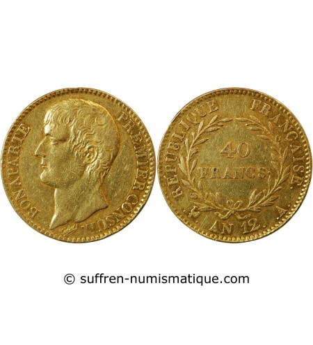 BONAPARTE 1er CONSUL﻿ - 40 FRANCS OR AN 12 A PARIS﻿