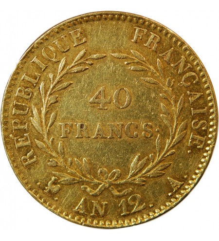 BONAPARTE 1er CONSUL﻿ - 40 FRANCS OR AN 12 A PARIS﻿
