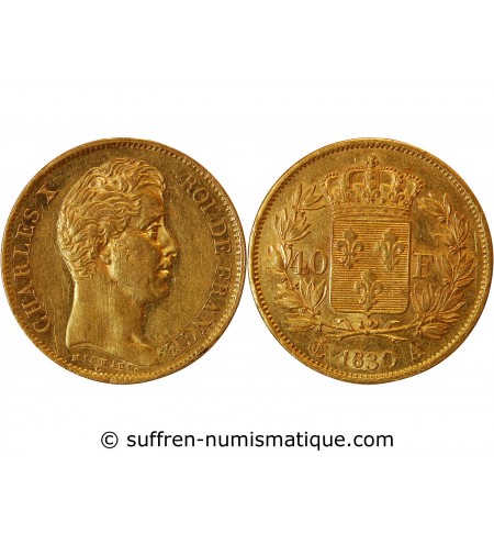 CHARLES X﻿ - 40 FRANCS OR 1830 A PARIS﻿