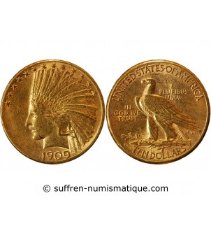 USA, INDIEN - 10 DOLLARS OR 1909 SAN FRANCISCO