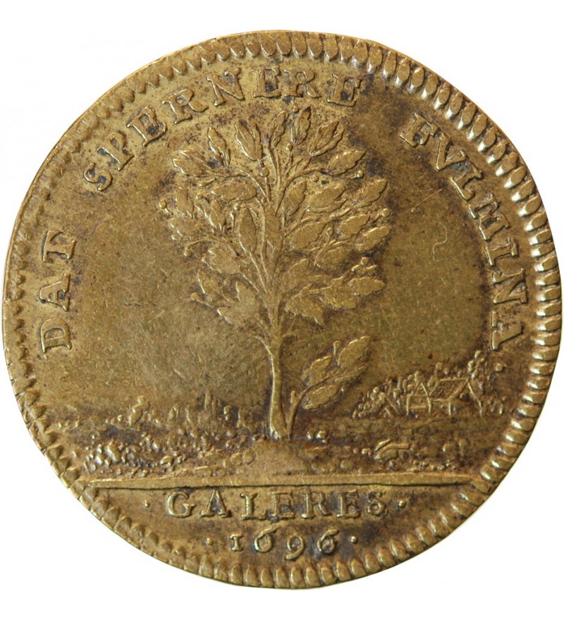 GALERES ROYALES, LOUIS XIV - JETON LAITON 1696