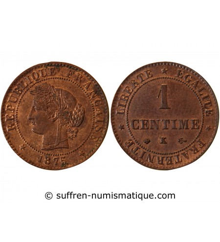 CERES - 1 CENTIME 1875 K BORDEAUX﻿