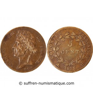 COLONIES, MARTINIQUE et GUADELOUPE, CHARLES X - 5 CENTIMES 1827 H LA ROCHELLE