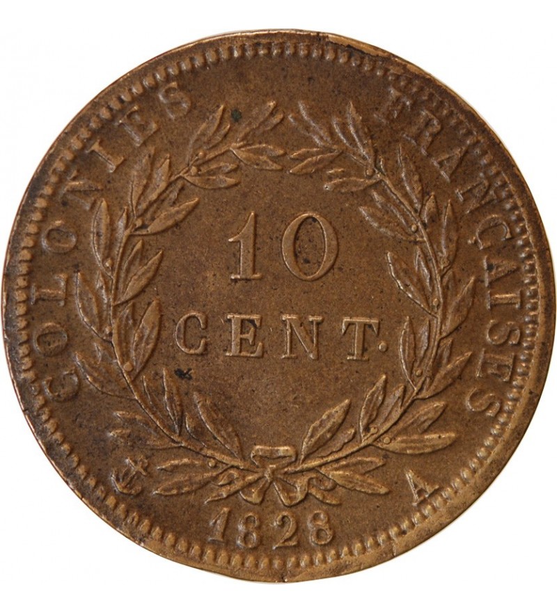 COLONIES, GUYANE, CHARLES X - 10 CENTIMES 1828 A PARIS
