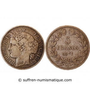 CERES - 5 FRANCS ARGENT 1871 k BORDEAUX  "Sans légende"