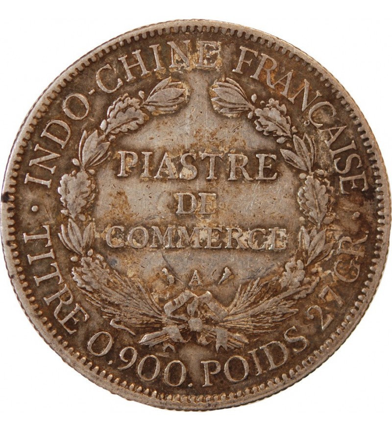INDOCHINE FRANCAISE - PIASTRE ARGENT 1925 PARIS