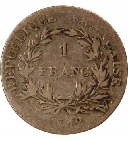 BONAPARTE 1er CONSUL - 1 FRANC ARGENT AN 12 W LILLE