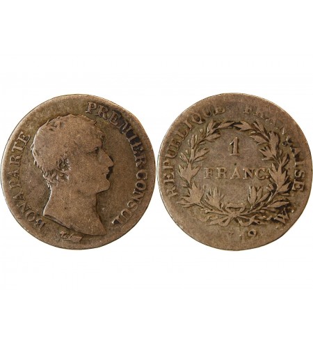 BONAPARTE 1er CONSUL - 1 FRANC ARGENT AN 12 W LILLE