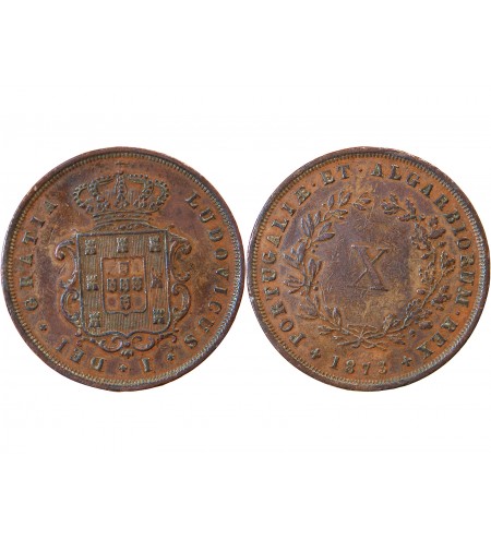 PORTUGAL, LOUIS Ier - 10 REIS 1873