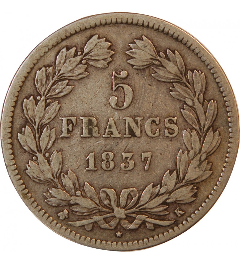 LOUIS PHILIPPE﻿ - 5 FRANCS ARGENT 1837 K BORDEAUX "2e Type Domard"