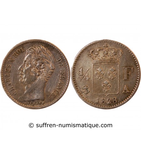 CHARLES X - 1/4 FRANCS ARGENT 1828 A PARIS