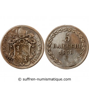 VATICAN, PIE IX - 5 BAIOCCHI 1858 ROME AN XIII
