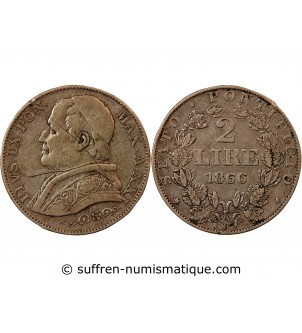 VATICAN, PIE IX - 2 LIRE 1866 ROME AN XXI