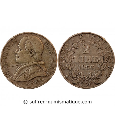 VATICAN, PIE IX - 2 LIRE 1866 ROME AN XXI