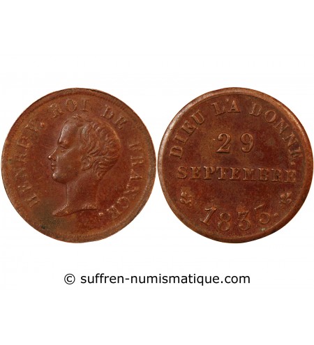 HENRI V - PETITE MEDAILLE BRONZE 1833 - Roi de France