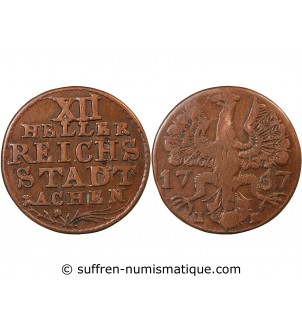 ALLEMAGNE, AIX-LA-CHAPELLE - 12 HELLER 1767 IK