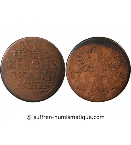 ALLEMAGNE, AIX-LA-CHAPELLE - 12 HELLER 1791