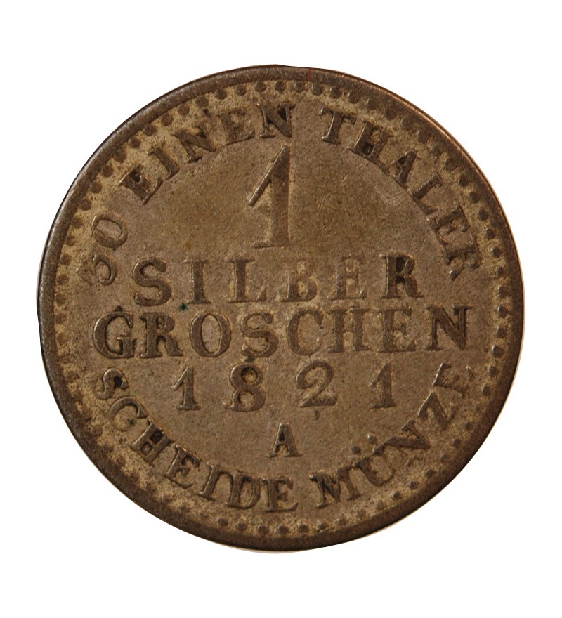 ALLEMAGNE, PRUSSE, FRIEDRICH WILHELM III - 1 GROSCHEN 1821 A BERLIN