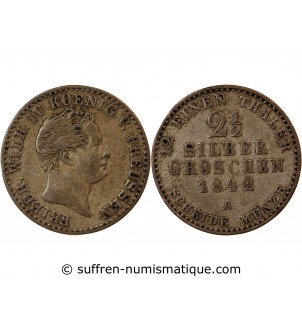 ALLEMAGNE, PRUSSE, FRIEDRICH WILHELM IV - 2 1/2 GROSCHEN 1842 A BERLIN
