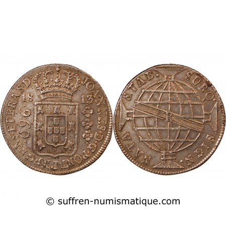 BRESIL, JEAN - 960 REIS ARGENT 1813 R RIO DE JANEIRO