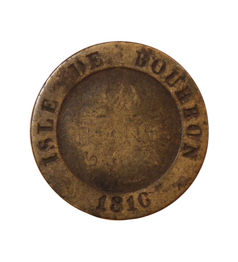 ISLE DE BOURBON, LOUIS XVIII - 10 CENTIMES 1816