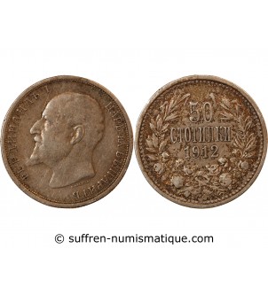 BULGARIE, FERDINAND Ier - 50 STOTINKI ARGENT 1912