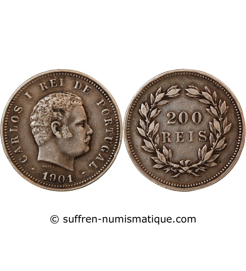 PORTUGAL, CHARLES Ier - 200 REIS ARGENT 1901