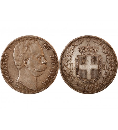 ITALIE, UMBERTO Ier - 5 LIRE ARGENT 1879 R ROME