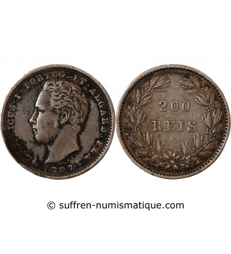 PORTUGAL, LOUIS Ier - 200 REIS ARGENT 1887