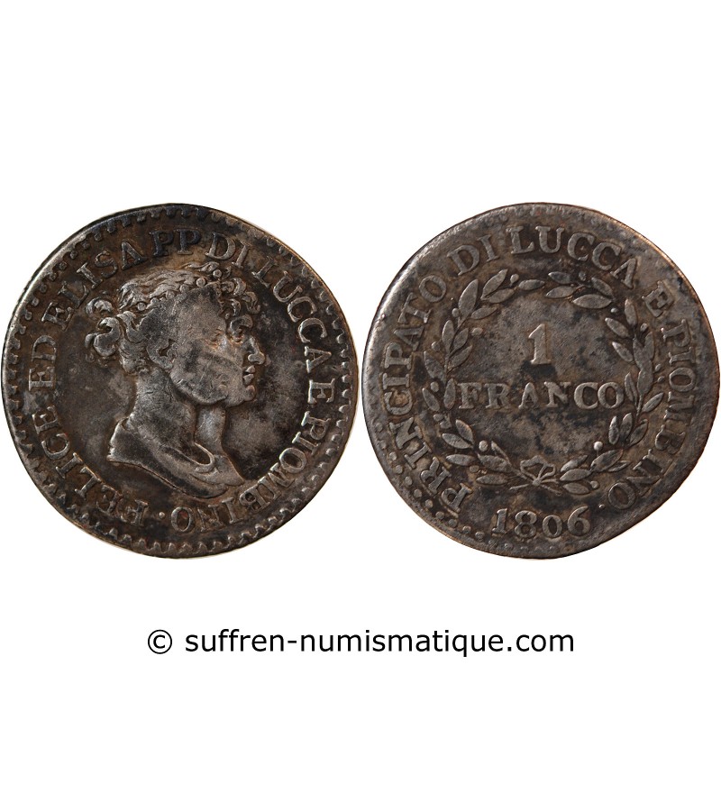 ITALIE, REPUBLIQUE DE LUCQUES, FELIX ET ELISA - 1 FRANCO ARGENT 1806