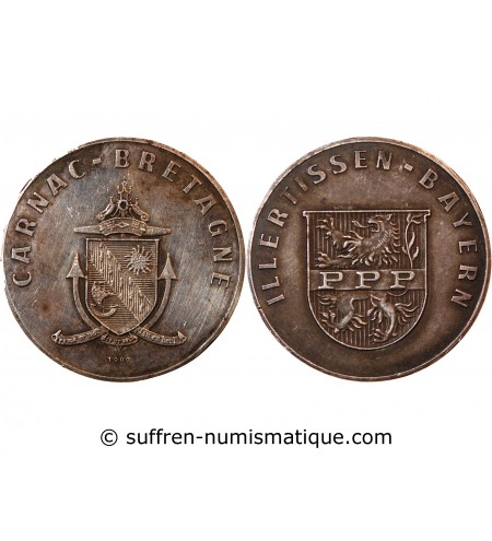 MEDAILLE DE JUMELAGE ARGENT - CARNAC EN BRETAGNE / ILLERTISSEN EN BAVIERE