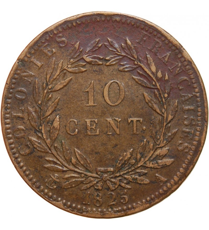 10 CENTIMES CHARLES X 1825 A "Guyane & Sénégal"