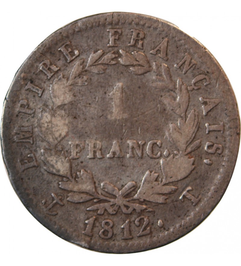 NAPOLEON Ier - 1 FRANC ARGENT 1812 T NANTES