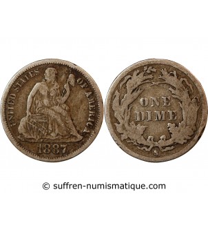 USA - 10 CENTS ARGENT "Seated Liberty Dime" 1887 S SAN FRANCISCO