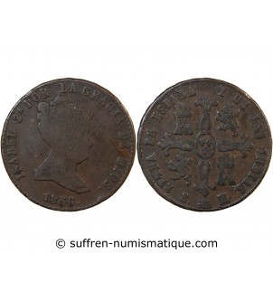 ESPAGNE, ISABELLE II - 8 MARAVEDIS 1836 SEGOVIE