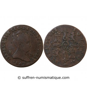 ESPAGNE, ISABELLE II - 8 MARAVEDIS 1843 SEGOVIE