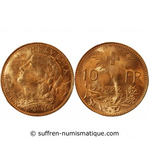 SUISSE, CONFEDERATION HELVETIQUE - 10 FRANCS OR 1922 B