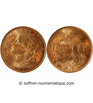 SUISSE, CONFEDERATION HELVETIQUE - 10 FRANCS OR 1922 B