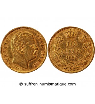 SERBIE, MILAN IV OBRENOVITCH , 10 DINARA OR, 1882, VIENNE