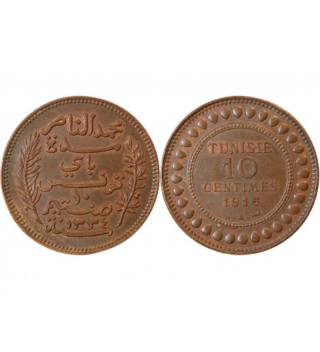 TUNISIE, MUHAMMAD AL-NASIR - 10 CENTIMES 1916 A PARIS