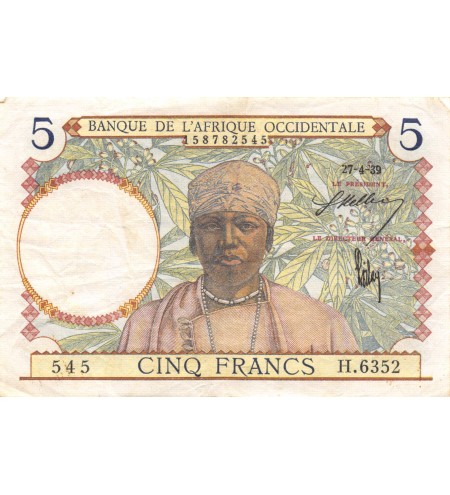 AFRIQUE OCCIDENTALE FRANCAISE - 5 FRANCS 27/04/1939 - SÉRIE H.6352