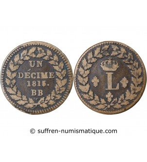 LOUIS XVIII - DECIME Siège de Strasbourg 1815 BB