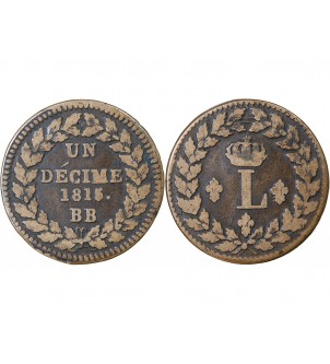 LOUIS XVIII - DECIME Siège de Strasbourg 1815 BB 2